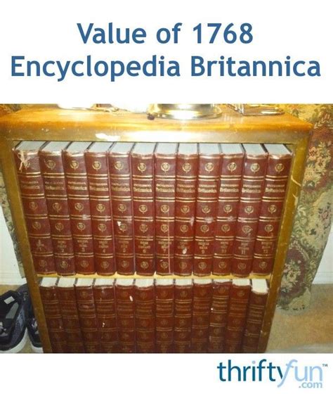 1768 encyclopedia britannica|is britannica a credible source.